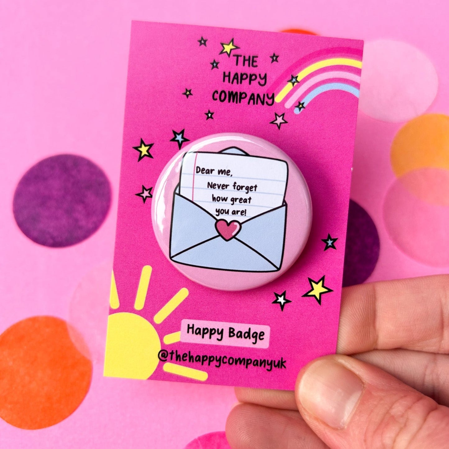 Dear Me, Never Forget How Great You Are Badge
