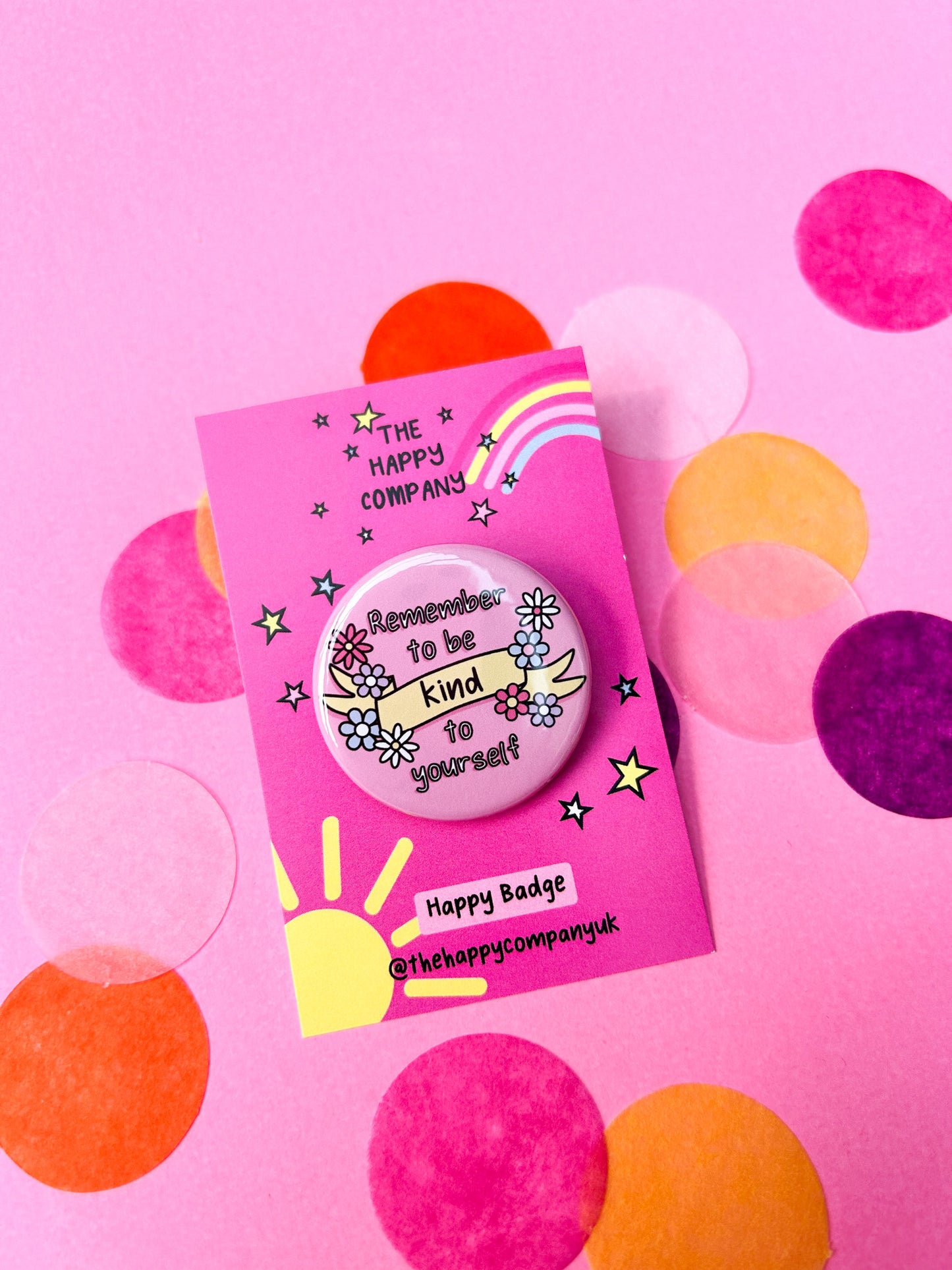 Remember To Be Kind To Yourself Badge