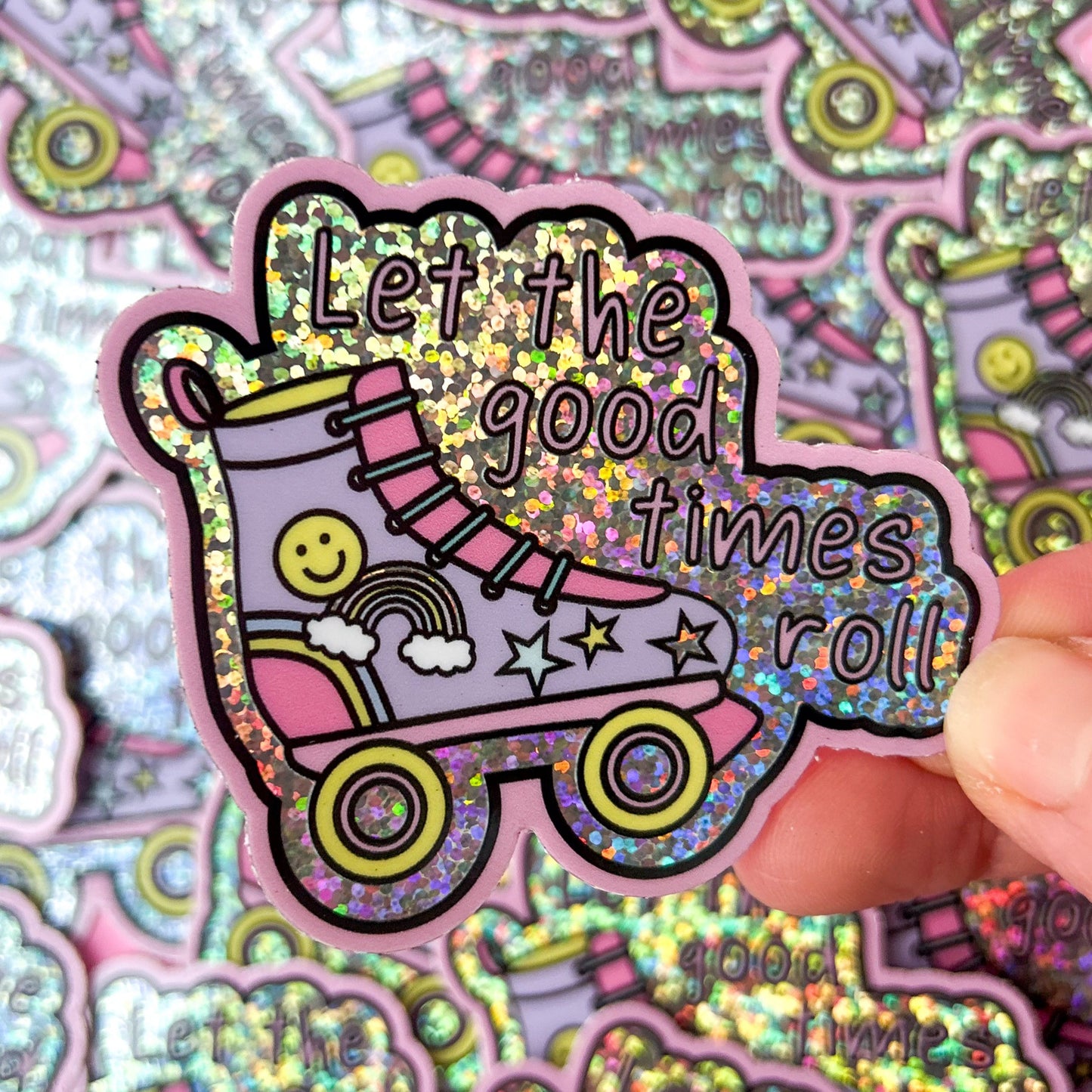 Let the good times roll - Roller Skate Glitter Sticker