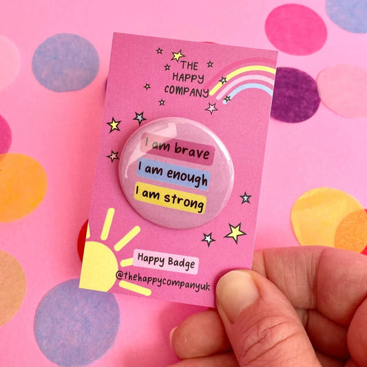 Brave, Strong, Enough Affirmation Badge