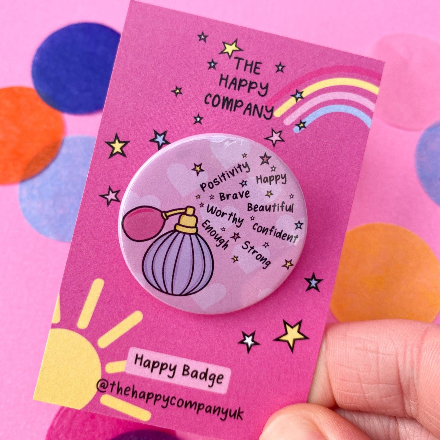Affirmation Spray Pin Badge