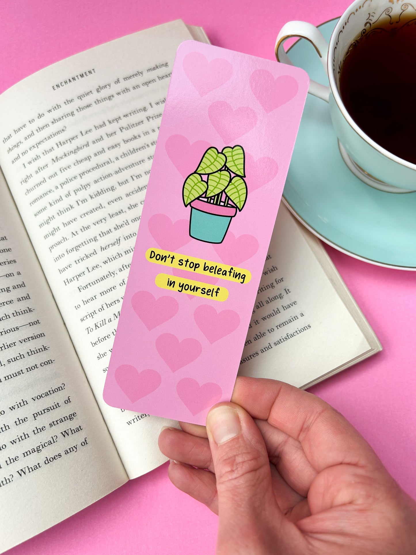 Don't Stop Beleafing In Yourself Bookmark
