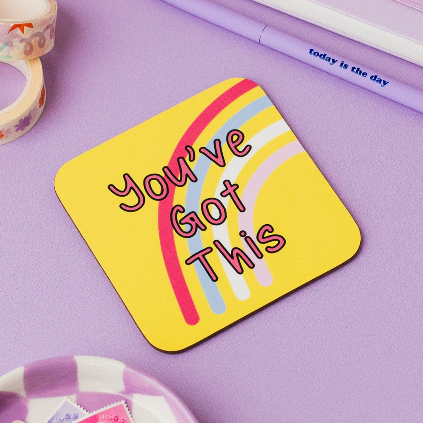 You've Got This Coaster