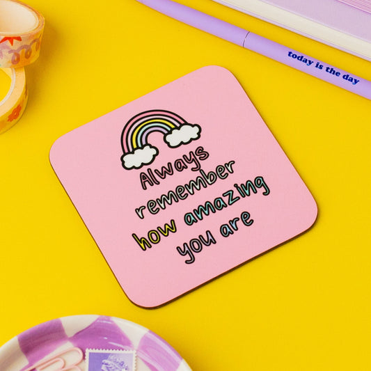 Rainbow Always Remember Coaster