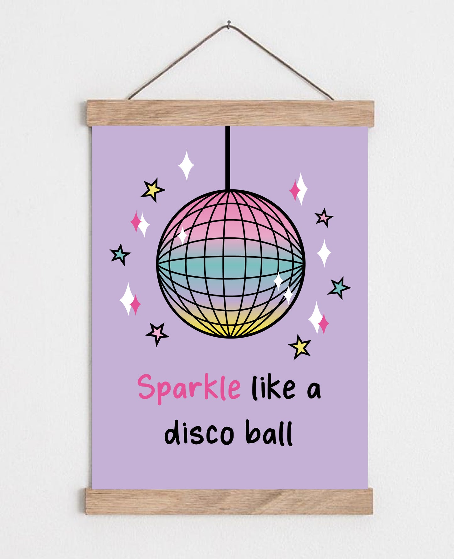 Sparkle Like A Disco ball Print