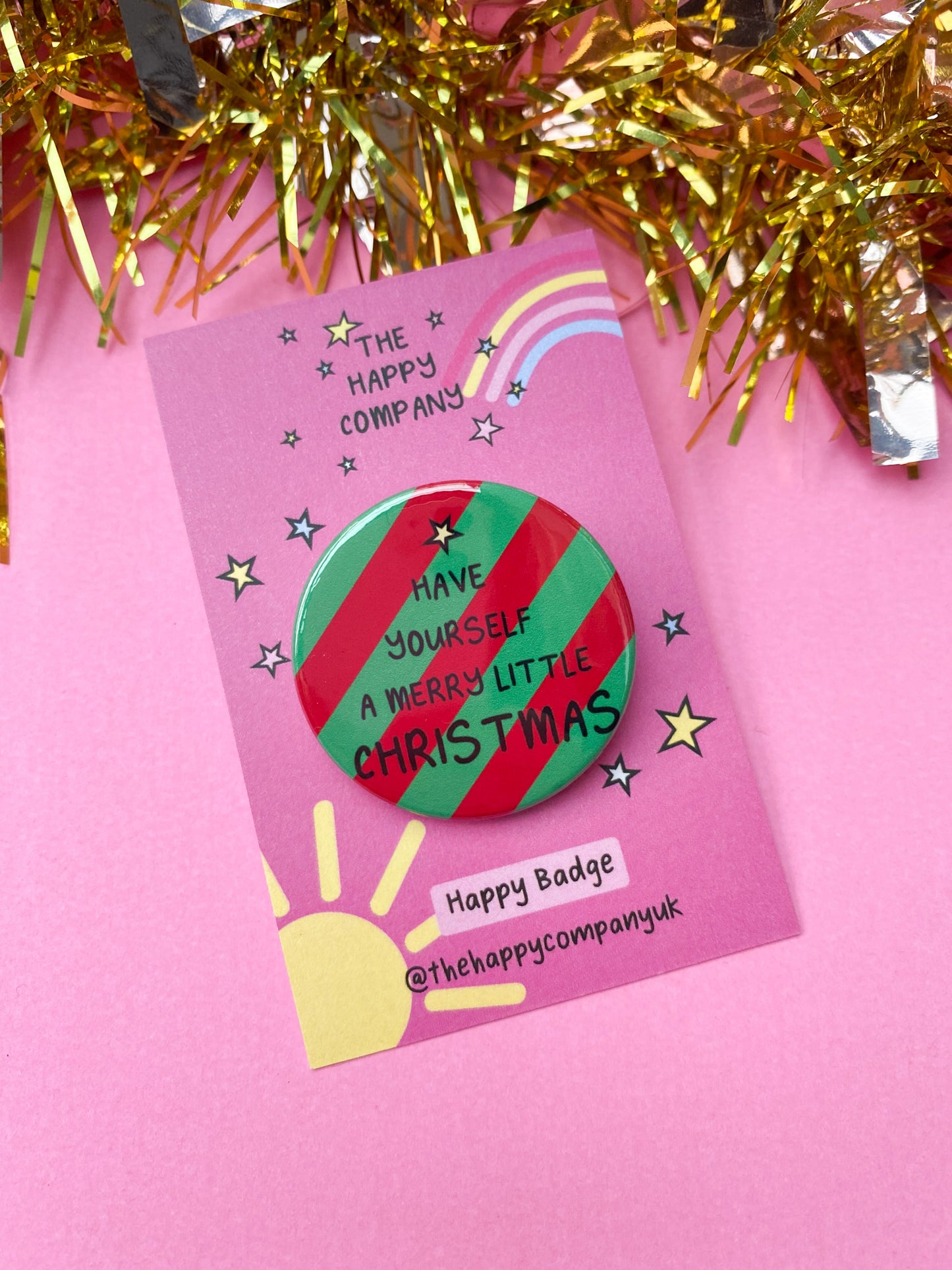 Have Yourself A Merry Little Christmas Pin Badge