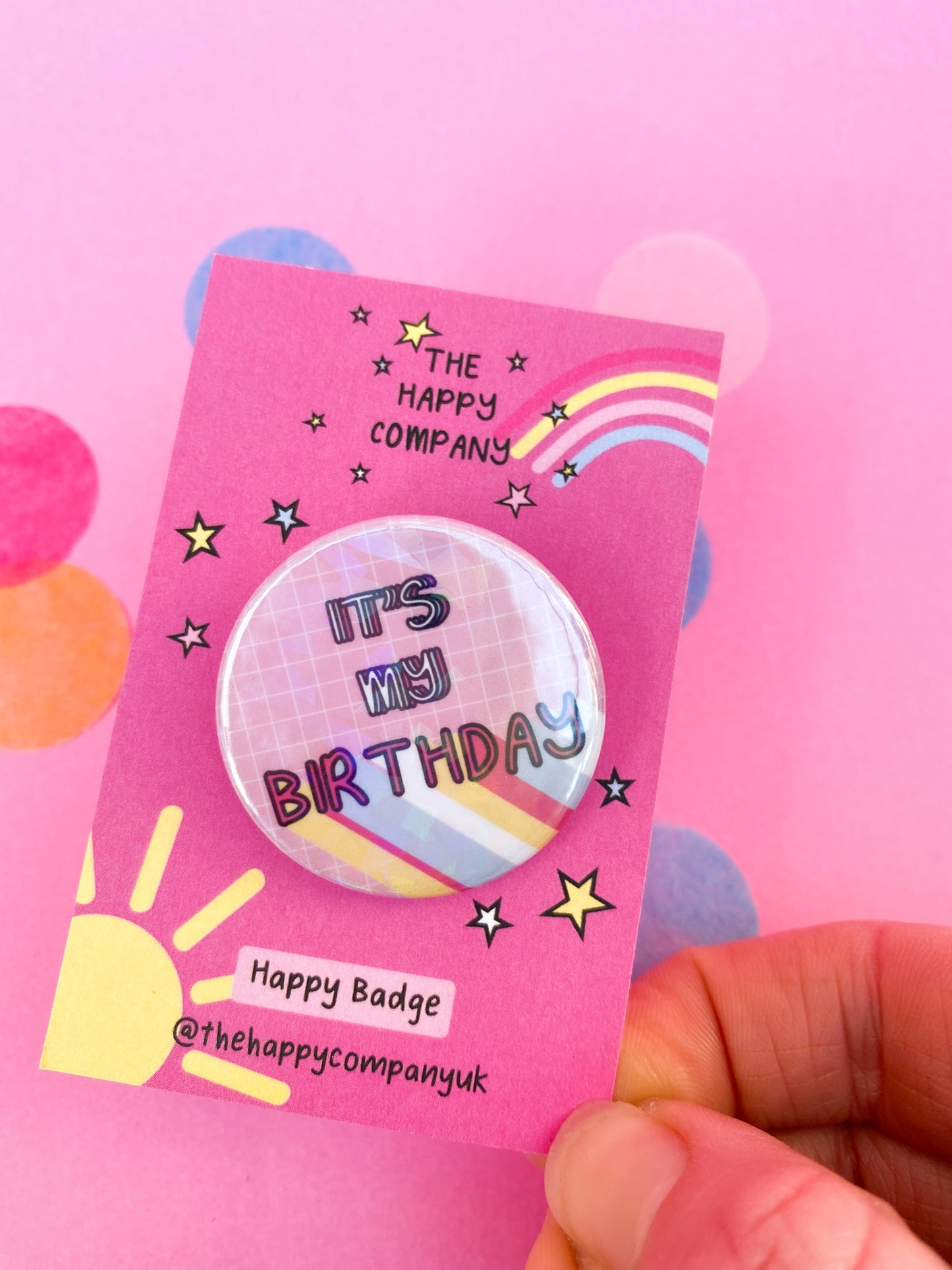 Birthday Pin Badge | Its my Birthday girls pink badge