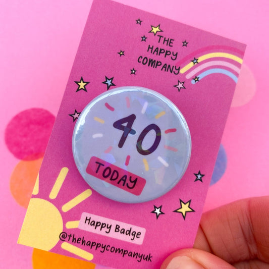 40th Birthday Pin Badge | 40th gifts