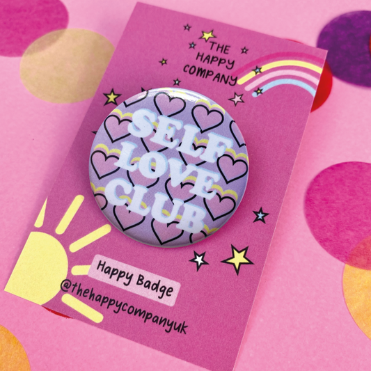 Self Love Club Pin Badge