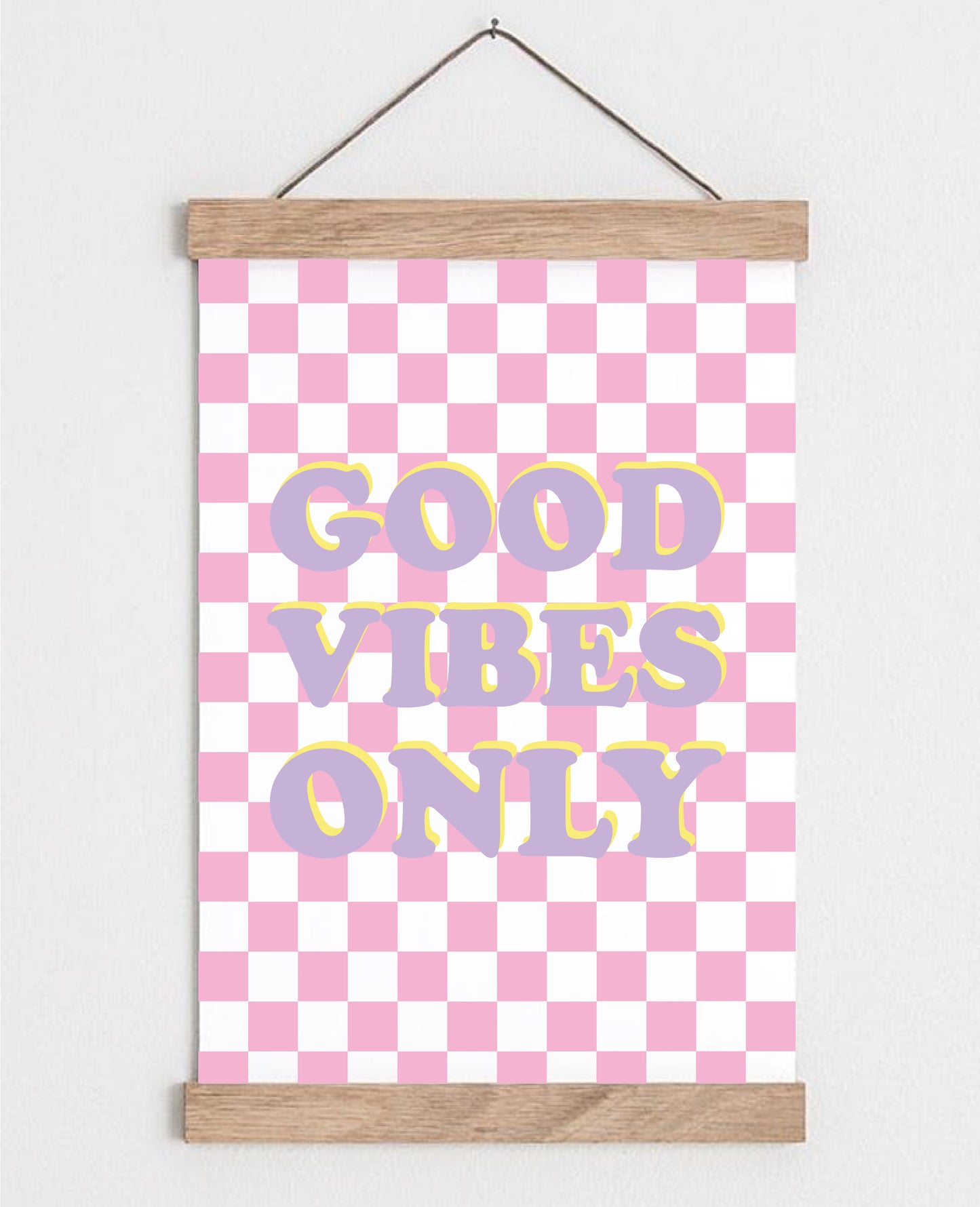 Good Vibes Only Pink Checker Wall Art Print