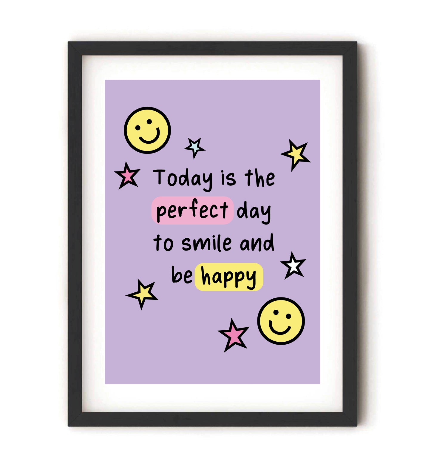 Smile and Happy Positive affirmation Wall Art