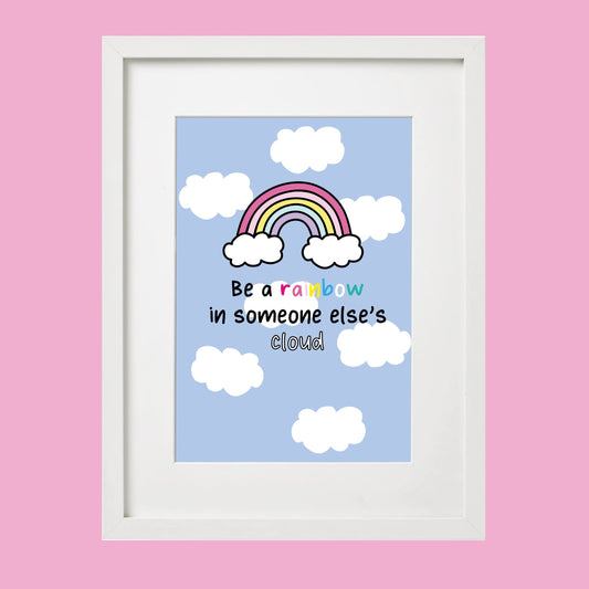 Be A Rainbow Positive Affirmation Wall Art